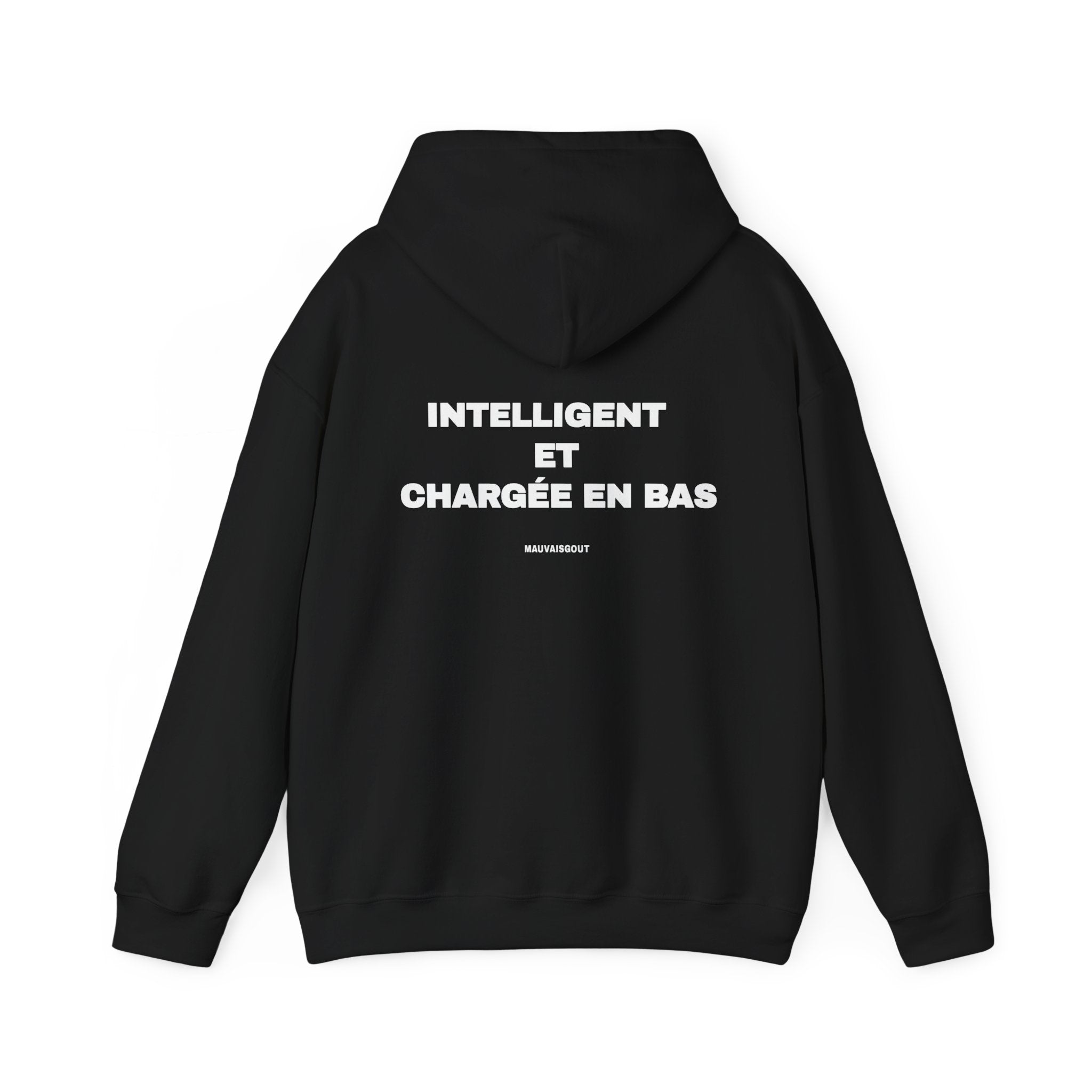 Hoodie — Intelligent et Chargée en Bas